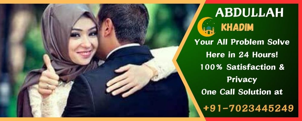 Free Muslim Vashikaran Specialist